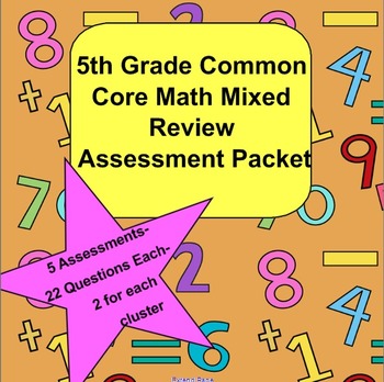 Preview of 5th Grade Common Core Math Mixed Review Assessment Packet-Great Test Prep