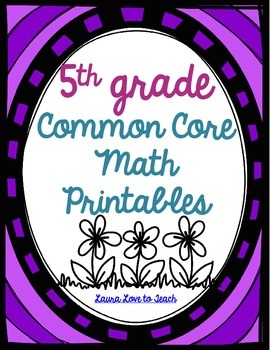 5th Grade Common Core Math Pack