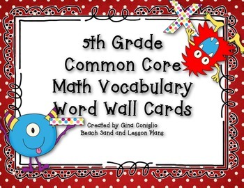 Preview of 5th Grade Common Core Math Vocabulary Word Wall Cards