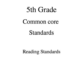 Preview of 5th Grade Common Core Reading Standards for Posting 
