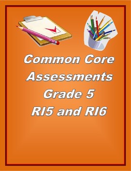 5th Grade Common Core Reading/ELA Test Prep RI5 RI6 by Melissa Childs