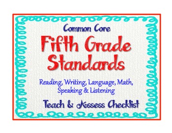 Preview of 5th Grade Common Core Standards  - ELA and Math "Teach and Assess" Checklist