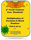 5th Grade Common Core Standards Multiplying Fractions Test