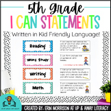 5th Grade Common Core "I Can" Statements- Kid Friendly