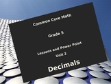 5th Grade Common Core Unit 2  Decimals Interactive Noteboo