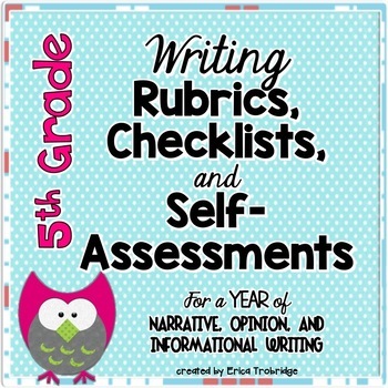 Preview of 5th Grade Common Core Writing Rubrics & Checklists for the ENTIRE YEAR!