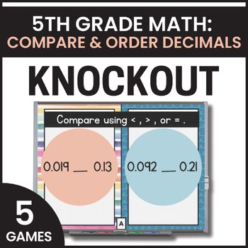 Preview of 5th Grade Comparing & Ordering Decimals Games - Digital Math Games for 5th Grade