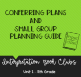 5th Grade Conferring Plans and Small Group Planner: Interp