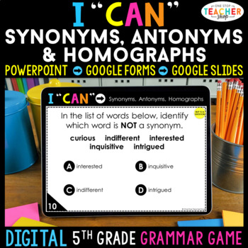 Preview of 5th Grade DIGITAL Grammar Game | Synonyms, Antonyms & Homographs