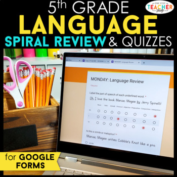 Preview of 5th Grade DIGITAL Language Spiral Review | Daily Grammar Practice GOOGLE FORMS