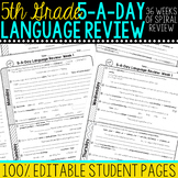5th Grade Daily Language Spiral Review Morning Work [Editable]