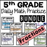 5th Grade Daily Math Review Fractions Bundle
