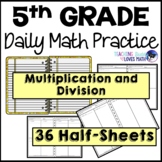 5th Grade Daily Math Review Multiplication and Division