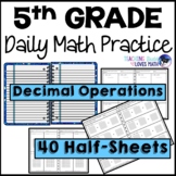 5th Grade Daily Math Review Operations with Decimals