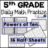 5th Grade Daily Math Review Powers of Ten