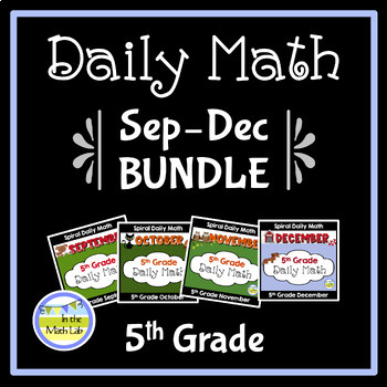Preview of 5th Grade Daily Math Spiral Review SEP - DEC BUNDLE