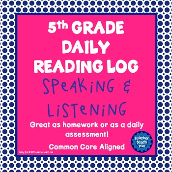 Preview of 5th Grade Daily Reading Log - Speaking and Listening