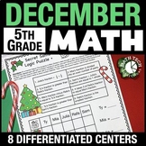 5th Grade December Math Centers, Morning Work, Christmas E