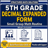 5th Grade Decimal Expanded Form | Small Group Math Routine