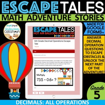 Preview of 5th Grade Decimal Operations | Digital Escape Tale for Google Forms™ | 5.NBT.B.7