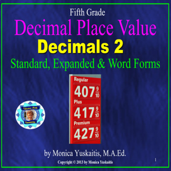 Preview of 5th Grade Decimals 2 - Standard, Expanded & Word Form & Comparing Lesson