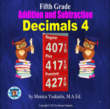 Preview of 5th Grade Decimals 4 - Addition & Subtraction of Decimals Powerpoint Lesson