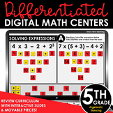 5th Grade Differentiated Digital Math Centers Algebraic Thinking
