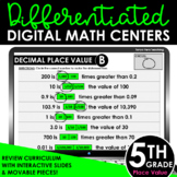 5th Grade Differentiated Digital Math Centers Place Value