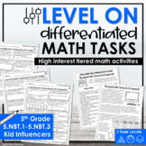 5th Grade Differentiated Math Tasks NO PREP Place Value 5.