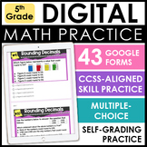 5th Grade Digital Math Practice - Self-Grading Math Google Forms™