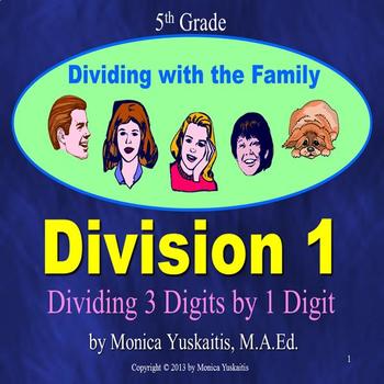 Preview of 5th Grade Division 1 - Dividing 3 Digits by 1 Digit Powerpoint Lesson