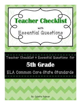 Preview of 5th Grade ELA CCSS - Teacher Checklist & Essential Questions