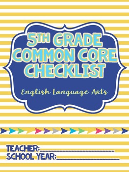 Preview of 5th Grade ELA Common Core Standards Checklist
