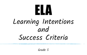 Preview of 5th Grade ELA Learning Intentions and Success Criteria