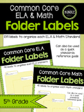 5th Grade ELA & Math CCSS Folder Labels **BUNDLE**