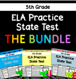 5th Grade ELA Practice State Test BUNDLE: State Test Prep