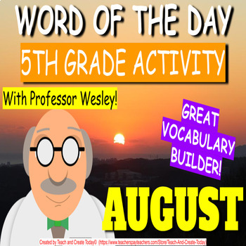 Preview of 5th Grade ELA Vocabulary Activity Word Of The Day Bell Ringer  AUGUST