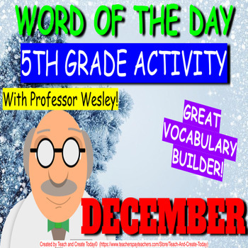 Preview of 5th Grade ELA Vocabulary Activity Word Of The Day Bell Ringer  DECEMBER Winter