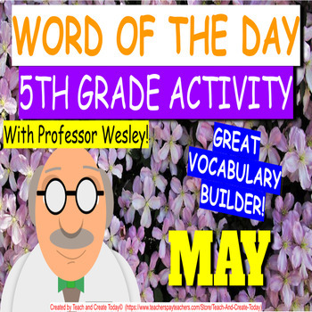 Preview of 5th Grade ELA Vocabulary Activity Word Of The Day Bell Ringer  May Spring