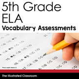 5th Grade ELA Vocabulary Assessments