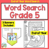 5th Grade End of Year Activities Word Search and Banners D