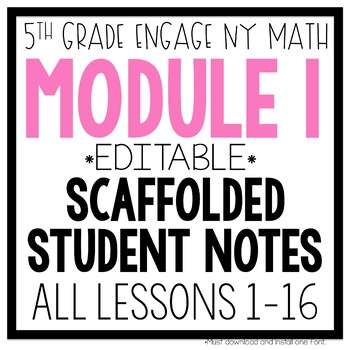 Preview of 5th Grade Math Guided Notes Engage NY Eureka Module 1 - Distance Learning