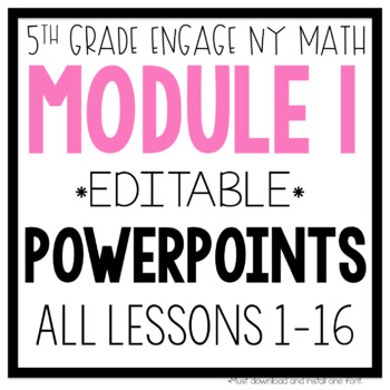 Preview of 5th Grade Math PowerPoints Engage NY Module 1 - Distance Learning