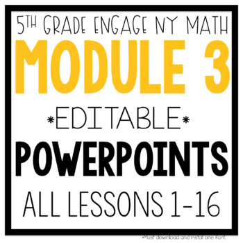 Preview of 5th Grade Math PowerPoints Engage NY Eureka Module 3 - Distance Learning