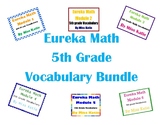 Eureka Math Vocabulary Posters Bundle-All Modules- 5th Grade
