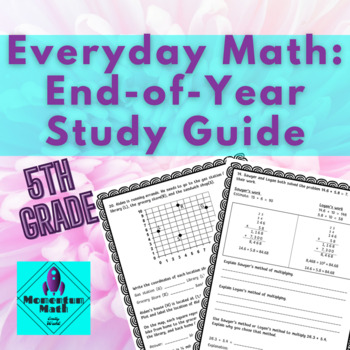 Preview of 5th Grade Everyday Math End-of-Year Study Guide