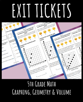 Preview of 5th Grade Exit Ticket - Set 6 - Graphing, Geometry and Volume