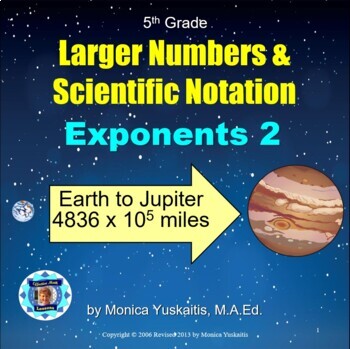Preview of 5th Grade Exponents 2 - Large Numbers & Scientific Notation Powerpoint Lesson