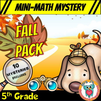 Preview of 5th Grade Fall Packet of Mini Math Mysteries (Printable & Digital Worksheets)