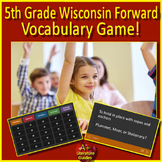 5th Grade Wisconsin Forward - ELA Vocabulary Game - Readin